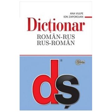 Dictionar roman-rus, rus-roman - Ana Vulpe, Ion Zaporojan