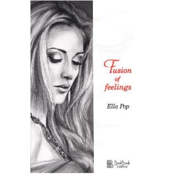 Fusion of Feelings - Ella Pop