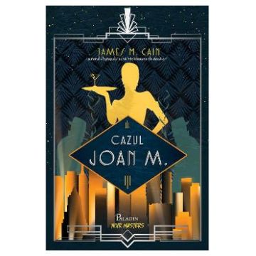 Cazul Joan M. - James M. Cain