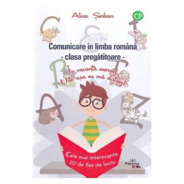 Comunicare in limba romana clasa pregatitoare - Alina Serban