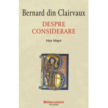 Despre considerare - Bernard din Clairvaux