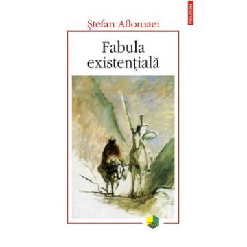 Fabula existentiala - Stefan Afloroaei
