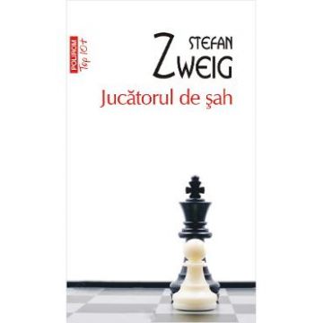 Jucatorul de sah - Stefan Zweig