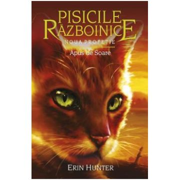 Pisicile Razboinice Vol.12: Apus de soare - Erin Hunter