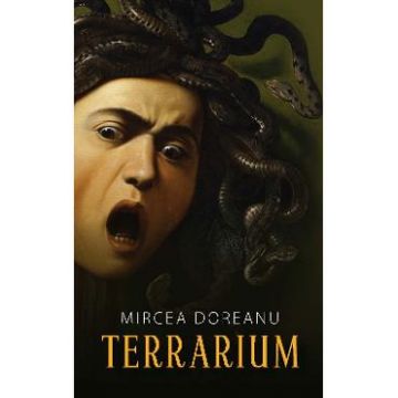 Terrarium - Mircea Doreanu