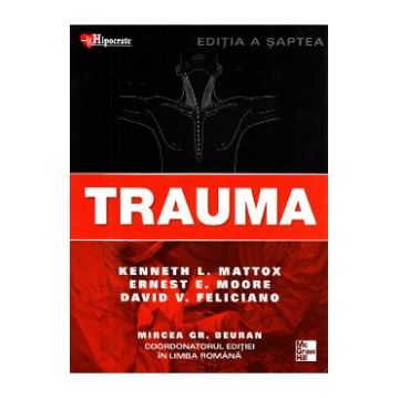 Trauma Ed.7 - Kenneth L. Mattox, Ernest E. Moore, David V. Feliciano, Mircea Gr. Beuran
