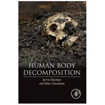 Human Body Decomposition - Jarvis Hayman, Marc F. Oxenham