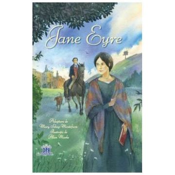 Jane Eyre - Charlotte Bronte, Mary Sebag-Montefiore
