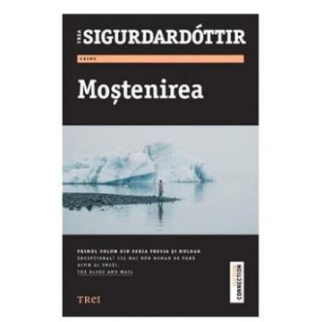 Mostenirea - Yrsa Sigurdardottir