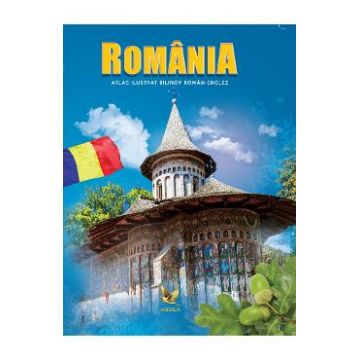 Romania. Atlas ilustrat roman-englez