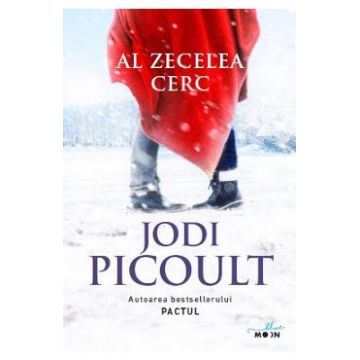 Al zecelea cerc - Jodi Picoult