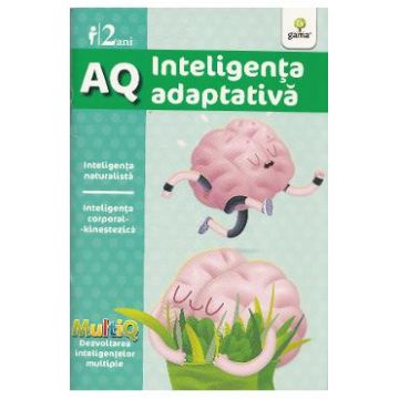 AQ 2 Ani Inteligenta adaptativa