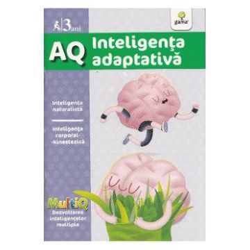 AQ 3 Ani Inteligenta adaptativa