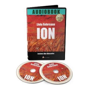 Audiobook. Ion - Liviu Rebreanu (lectura: Nae Alexandru)