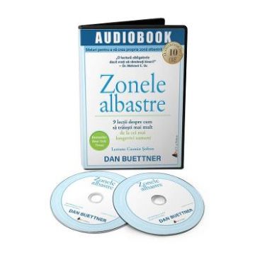 Audiobook. Zonele albastre - Dan Buettner