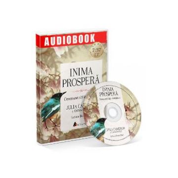 CD Inima prospera - Julia Cameron, Emma Lively