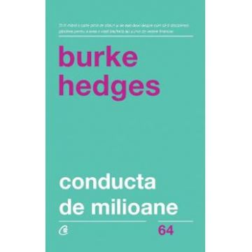 Conducta de milioane - Burke Hedges