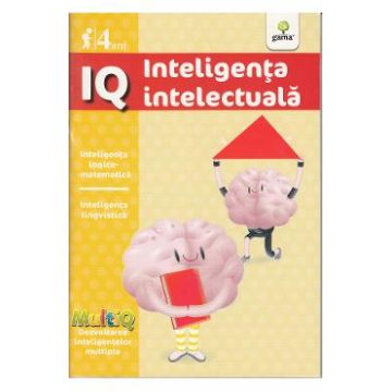 IQ 4 Ani Inteligenta intelectuala
