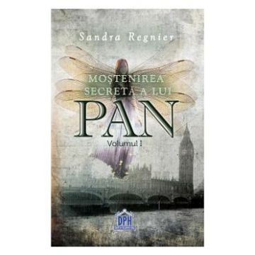 Mostenirea secreta a lui Pan Vol. 1 - Sandra Regnier