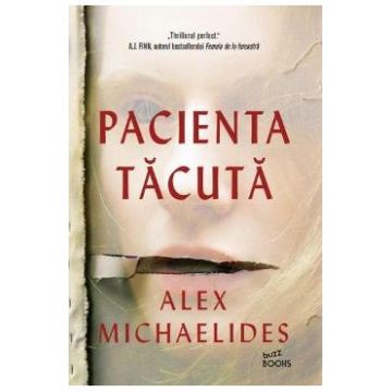 Pacienta tacuta - Alex Michaelides